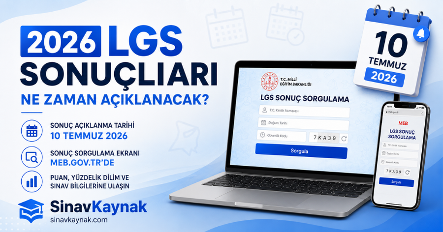 2026 LGS Sonuçları Ne Zaman Açıklanacak? Sonuç Sorgulama Ekranı